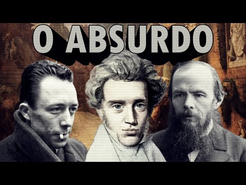 Absurdo – Camus, Kierkegaard e Dostoiévski | Existencialismo