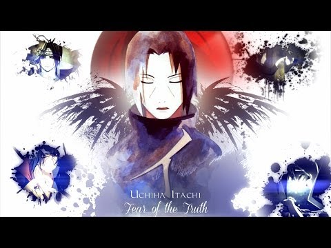 Uchiha Itachi 「AMV」- Fear of the Truth ᴴᴰ