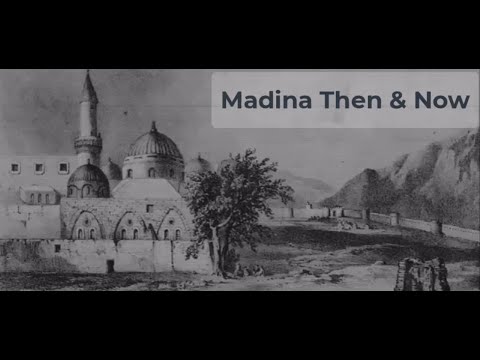 Madina Then and Now - Hum ne Aankhon se Dekha Nahen Hai Magar