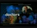 Doctors Opening Titles 2002 2009
