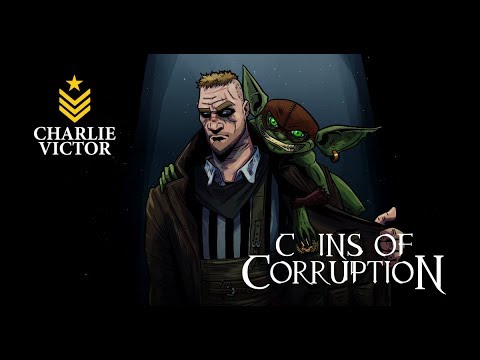 Charlie Victor Coins of Corruption Presentation