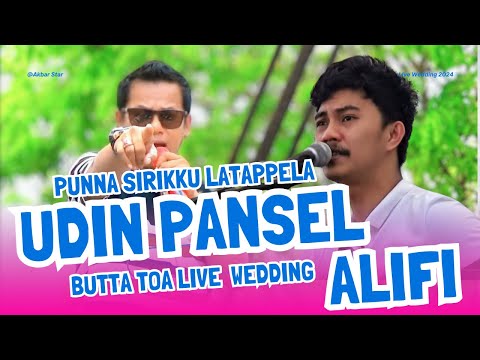 ALIFI feat UDIN PANSEL - PUNNA SIRIKKU LATAPPELA ( live ) AKBAR STAR  || BUTTA TOA BERKOBAR!!!
