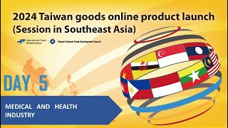 Taiwan Goods Online Product Launch 2024 ( Session in Southeast Asia ) DAY5_Part2