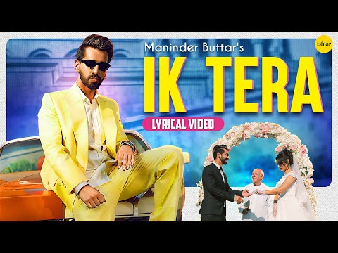 Ik Tera (Lyrical) — watch video