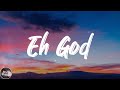 Kizz Daniel - Eh God (Barnabas) (Lyrics)