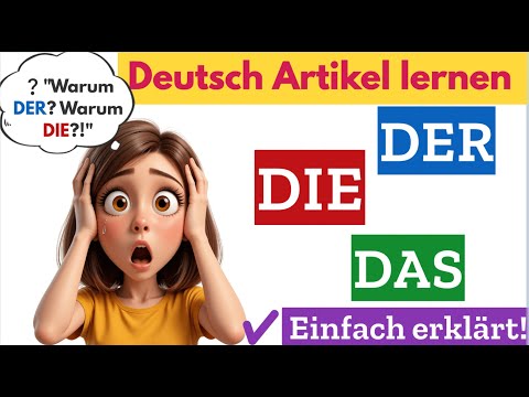 DER DIE DAS endlich verstehen! 💡 Einfach erklärt für Anfänger