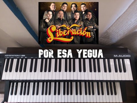 Por Esa Yegua - Liberación