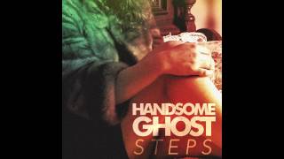 Handsome Ghost- We Won&#39;t Sleep (Audio)