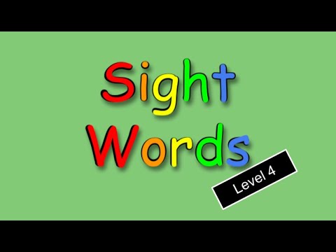 Sight Words -  level 4