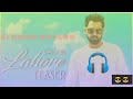 Lahore gippy Grewal song slowed reverb👌