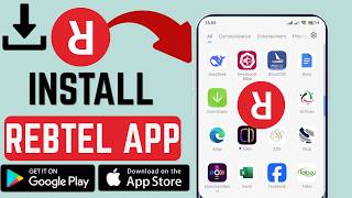 How To Install The Right Rebtel App