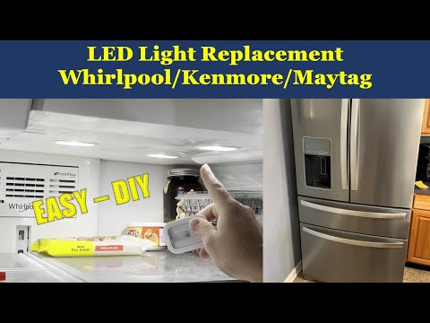 Refrigerator LED Light Module Replacement Whirlpool Kenmore Maytag. How to install new LED bulbs DIY