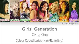 Girls&#39; Generation (소녀시대) - Only One Colour Coded Lyrics (Han/Rom/Eng)