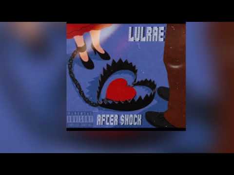 LulRae - AfterShock