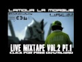L'amour La Morgue Live Mixtape Volume 2 Part 1 ...