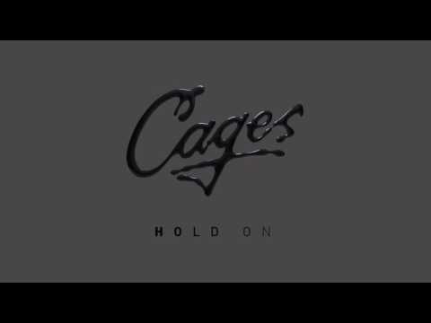 Cages - Hold On (Cover Art)