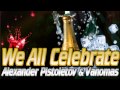 Alexander Pistoletov & Vanomas - We All ...