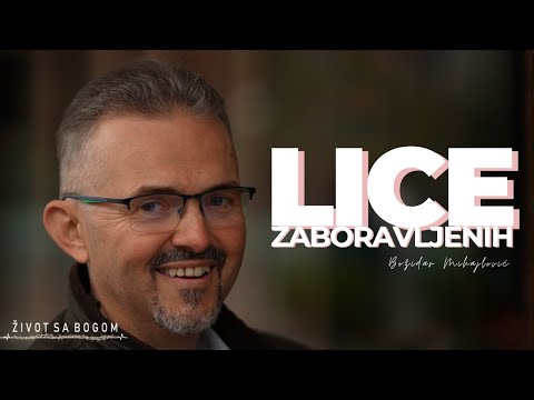 Život sa Bogom S05E05 - Lice zaboravljenih - Božidar Mihajlović