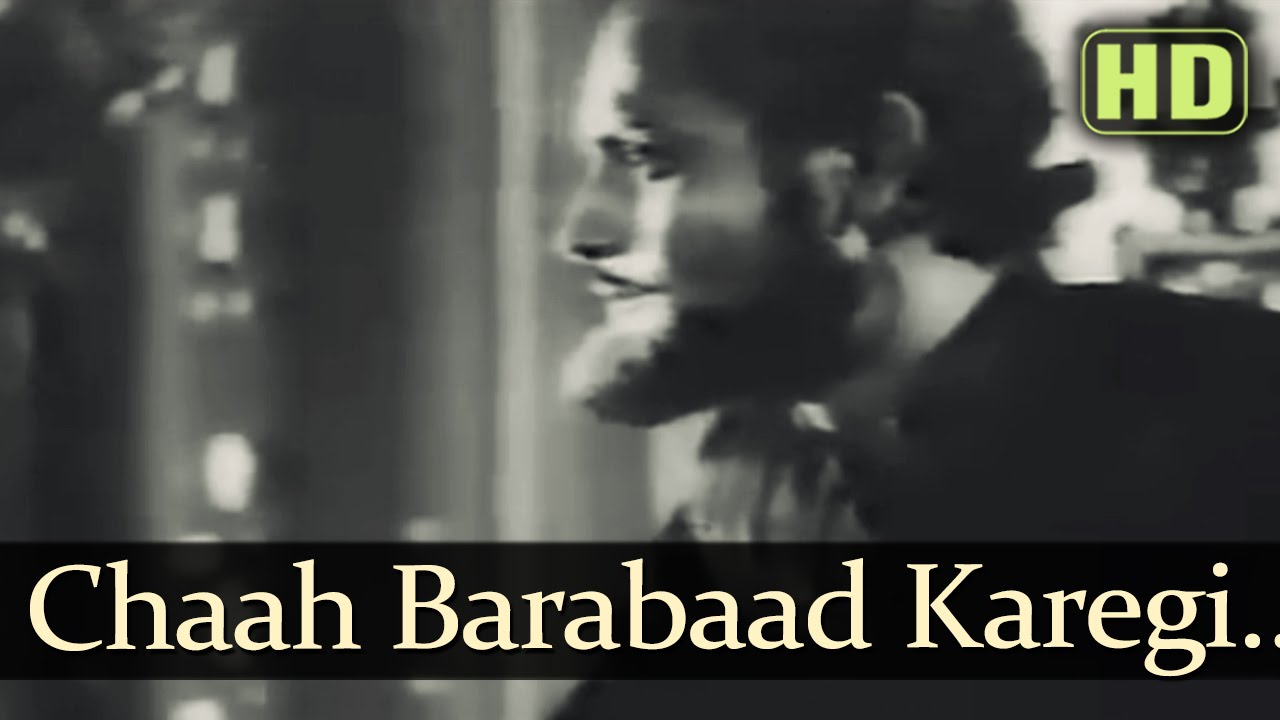 Chaah Barabaad Karegi Hamen Maalum Na Thaa Lyrics | Shahjehan | Kundan Lal Saigal | Naushad
