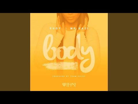 Body (feat. Mr. Eazi)