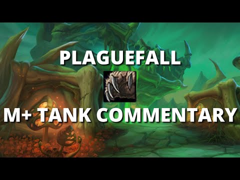 Plaguefall Mythic+ Tank Walkthrough/Commentary (Shadowlands beta)