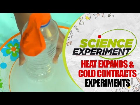 Science Experiment - 38 | Heat Expands and Cold Contracts Experiment | Chemistry Experiment