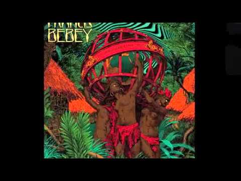 FRANCIS BEBEY "SANZA TRISTESSE"