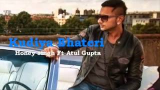 Kudiya Bhateri   Yo Yo Honey Singh New Song 2014   STARDOM   YouTube