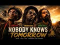 Jimmy Cliff | Gregory Isaacs | Damian Marley - Nobody Knows Tomorrow (Official Video 2026) 