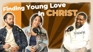 Finding Young Love in Christ: Gram & Lucia Siegert Share Their Journey