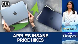 Is Apple's Massive Price Hike of MacBooks, iPads Justified? | Vantage on Firstpost | N18G | 4K
