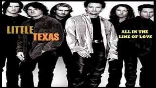 Little Texas - All In The Line Of Love