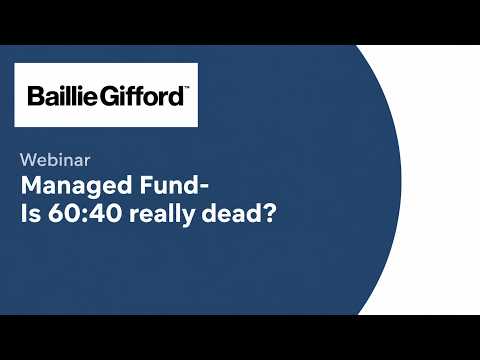 Managed Fund Citywire Webinar- Is 60/40 really dead?