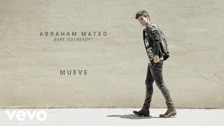 Abraham Mateo - Mueve (Audio)