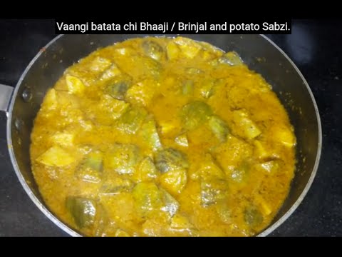 Vangi batata chi Bhaaji / Brinjal and potato Sabzi. Video