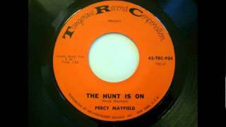 Percy Mayfield - The Hunt Is On (1963)