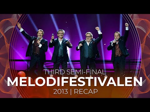 Melodifestivalen 2013 (Sweden) | Third Semi-Final | RECAP