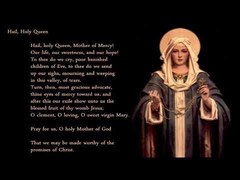 HAIL HOLY QUEEN
