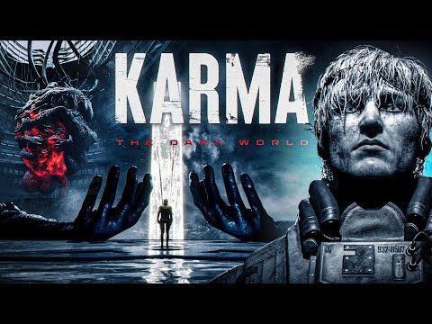 The DYSTOPIAN Story of KARMA: The Dark World