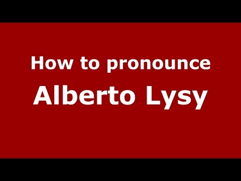 How to pronounce Alberto Lysy (Spanish/Argentina) - PronounceNames.com