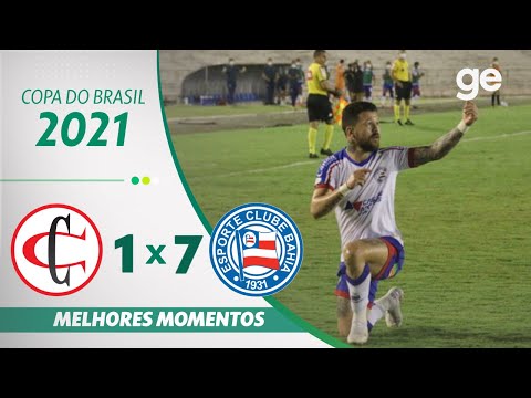 CAMPINENSE 1 X 7 BAHIA | MELHORES MOMENTOS | 1ª FASE DA COPA DO BRASIL 2021 | ge.globo