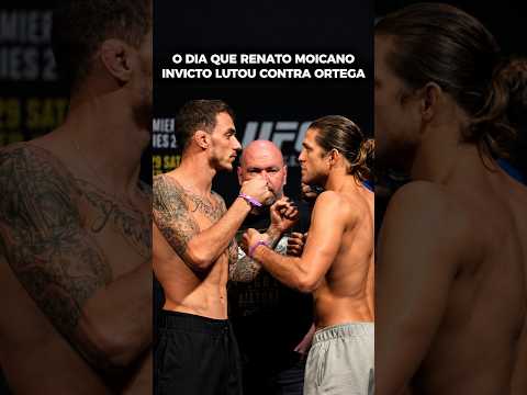 🇧🇷 RENATO MOICANO vs BRIAN ORTEGA, O dia que MOICANO estava invicto e uma decisão ERRADA mudou tudo