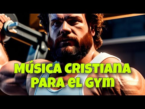 Música Cristiana para hacer ejercicio