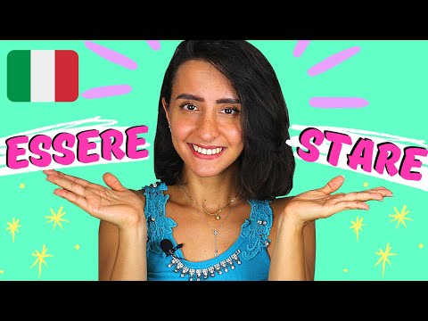 ESSERE vs. STARE - Learn the DIFFERENCE and How to Use these VERBS!