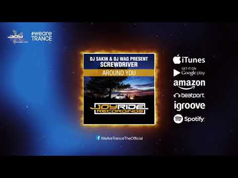 DJ Sakin & DJ Wag pres. Screwdriver - Around You (DJ Wag Mix)