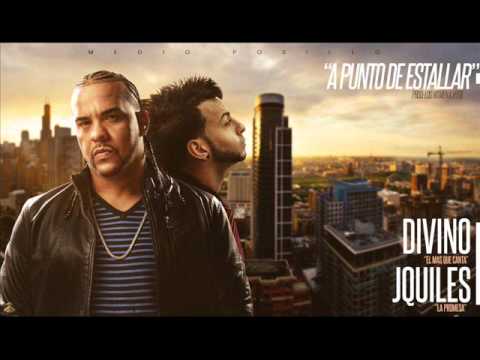 J Quiles Ft. Divino - A punto de estallar (Prod. By Los Hitmen )