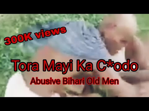 Tora mai k choda mawa teri behn ko choda Abusive Indian Old man #oldman #india