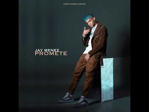 Jay Menez - Promete (Audio Oficial)