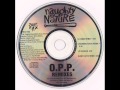 Naughty By Nature - O.P.P. (Ultramix)