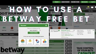 How to use a free bet on Betway South Africa